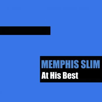 Memphis Slim Living Like a King