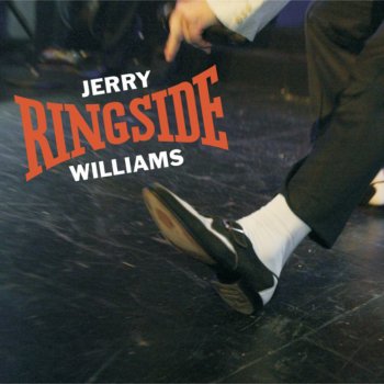 Jerry Williams Ringside