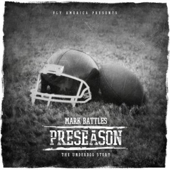 Mark Battles Welcome To Preseason