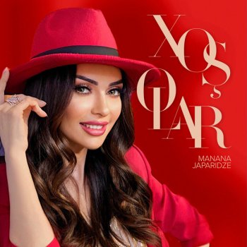 Manana Japaridze Xoş Olar