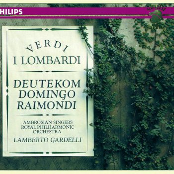 Plácido Domingo feat. Montserrat Aparici, The Ambrosian Singers, Royal Philharmonic Orchestra & Lamberto Gardelli I Lombardi: Scena: "O madre mia, che fa colei?"