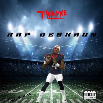 Twayne Rap Deshaun