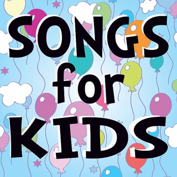 Исполнитель Songs for Kids, альбом Songs for Kids