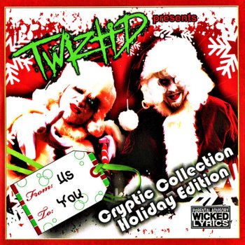 Twiztid F**k You It's Christmas