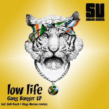Lowlife Gang Banger - Original Mix