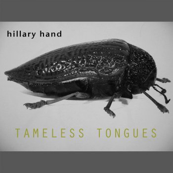 Hillary Hand Tameless Tongues