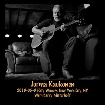 Jorma Kaukonen I'll Be All Right Someday (Live)