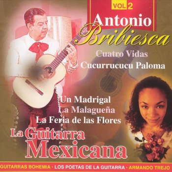 Antonio Bribiesca Un Madrigal
