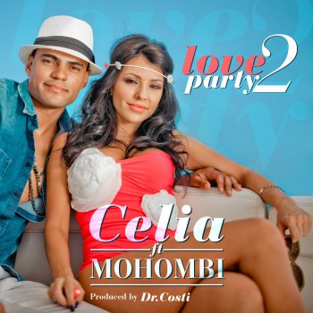 Celia Love 2 Party (Extended)