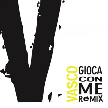 Vasco Rossi Gioca Con Me - Samuele Sartini Rmx