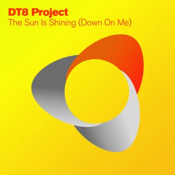 DT8 Project The Sun Is Shining (Down On Me) (Darren Tate 7'' Mix)