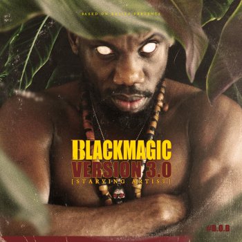 BlackMagic Strong Man