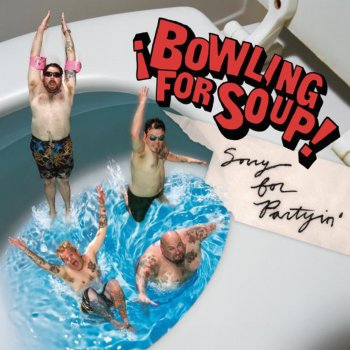 Bowling for Soup Me With No You