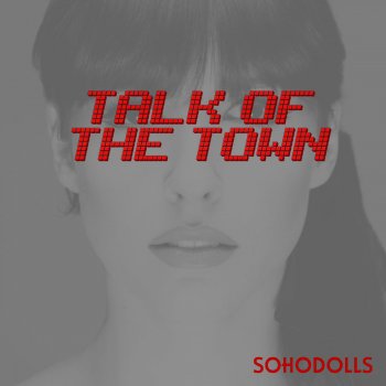 Sohodolls Talk of the Town