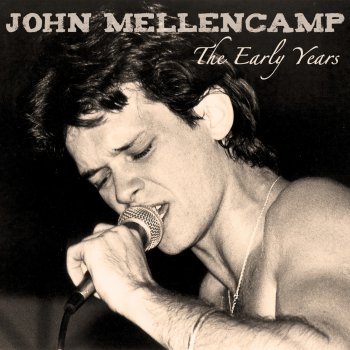 John Mellencamp Sidewalks and Streetlights