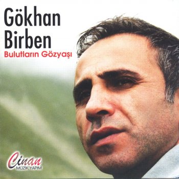 Gökhan Birben Bulutların Gözyaşı