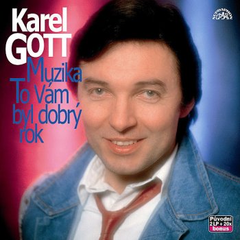 Karel Gott, Plameňáci & Marie Rottrova Najednou