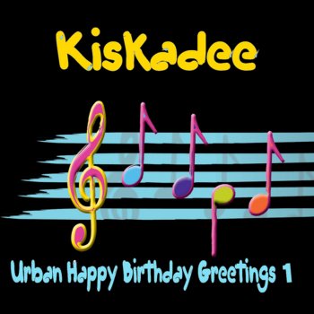 Kiskadee Happy Birthday My Prince