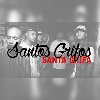 Santa Grifa Son Como Son