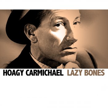 Hoagy Carmichael Two Sleepy People (Version 2)