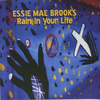 Essie Mae Brooks Feel Like My Time Ain't Long