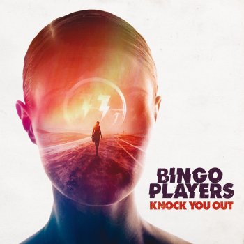 Bingo Players Knock You Out