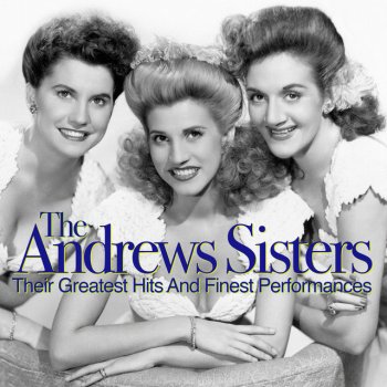 The Andrews Sisters Toolie Oolie Doolie (The Yodel Polka)