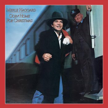 Merle Haggard Santa Claus Is Comin' to Town