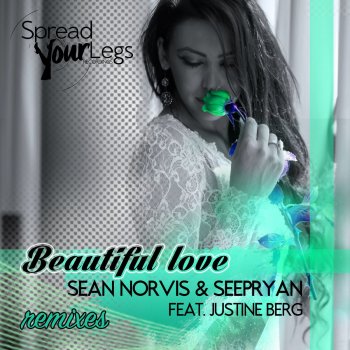 Sean Norvis & Seepryan Feat. Justine Berg - Selected by Syl Recordings