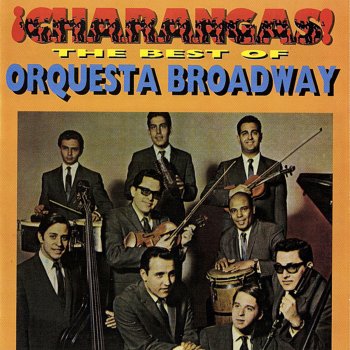 Orquesta Broadway Me Voy Pa'l Batey