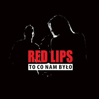 Red Lips To co nam było (Spooky Kids Remix)