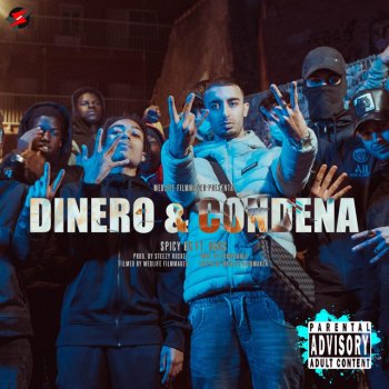 Spicy BG feat. Daks Dinero & Condena