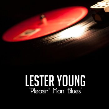 Lester Young New Lester Leaps in