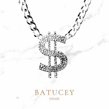 Исполнитель BatuCey, альбом CHAIN