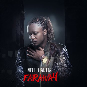 Nello Antia Far Away