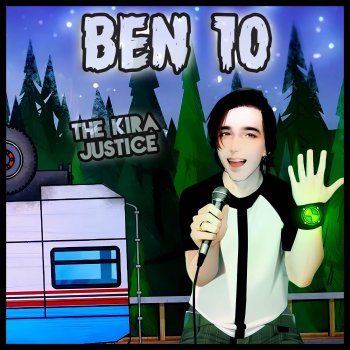 The Kira Justice Ben 10: Música Tema - Versão Estendida