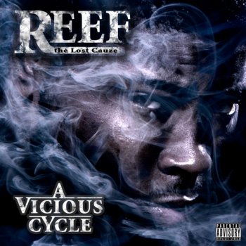 Reef the Lost Cauze Bad Lieutenant