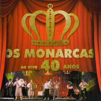 Os Monarcas A Gaita Gaucha Dos Monarcas