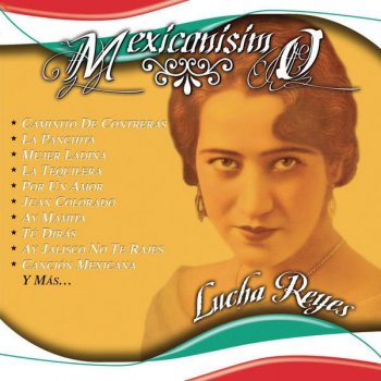 Lucha Reyes Tú Dirás