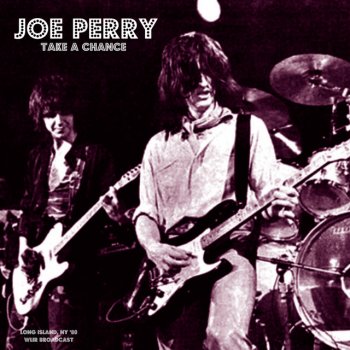 Joe Perry Get The Lead Out - Live