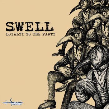 Swell Loyalty To the Party