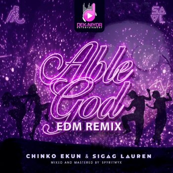 Chinko Ekun Able God (feat. Sigag Lauren) [Edm Remix]