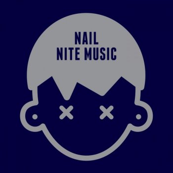 Nail Nite Music