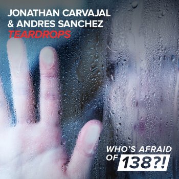 Jonathan Carvajal feat. Andres Sanchez Teardrops