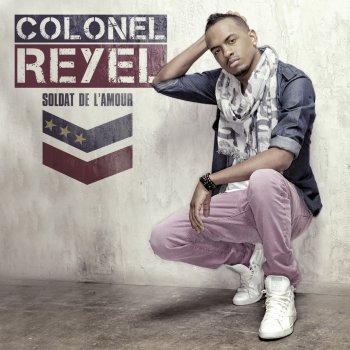 Colonel Reyel Avant de partir