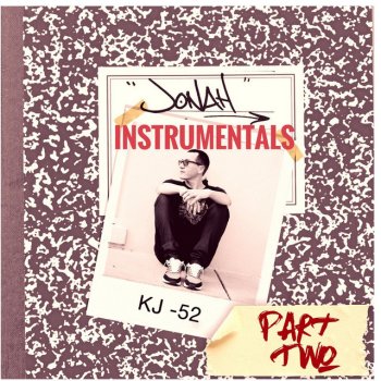 KJ-52 Be Like That (Instrumental)