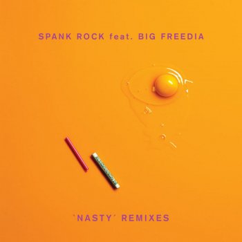 Spank Rock feat. Big Freedia Nasty - Original Version