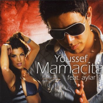 Youssef feat. Aylar Mamacita - Radio Edit