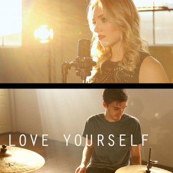 Max Wrye Love Yourself (Feat. Jessica Poulin)