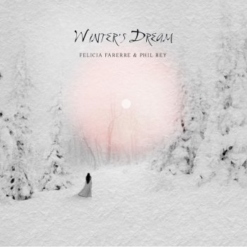 Felicia Farerre Winter's Dream